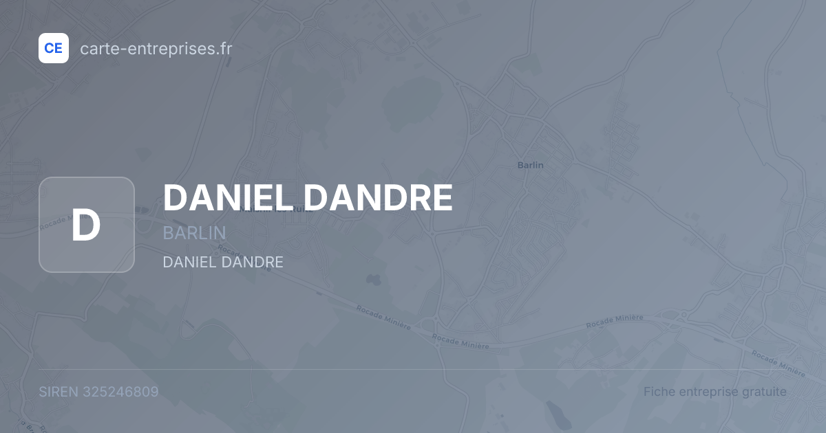 DANIEL DANDRE — 325246809 — fiche entreprise