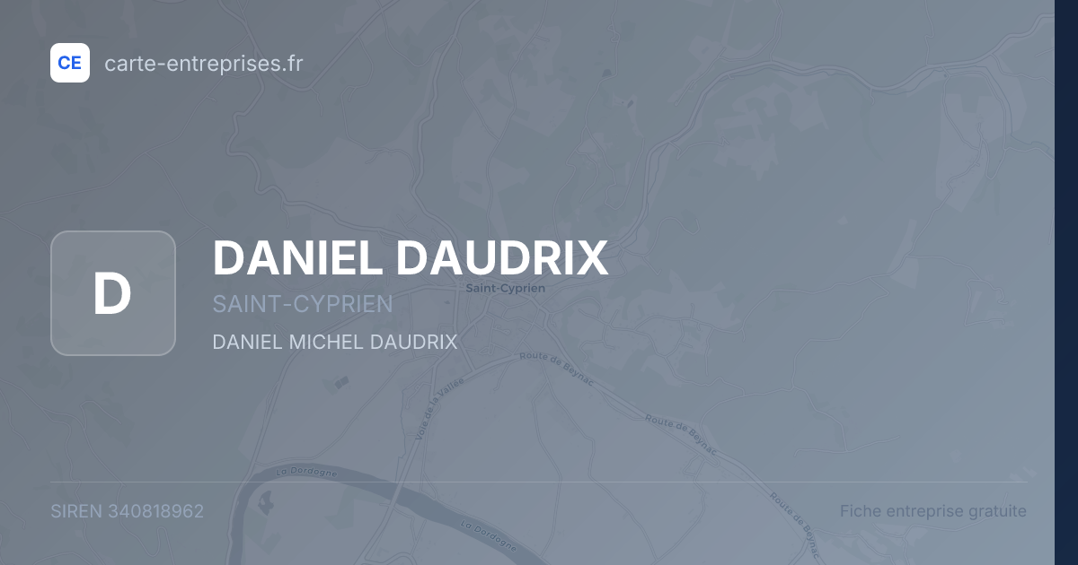 DANIEL DAUDRIX — 340818962 — fiche entreprise