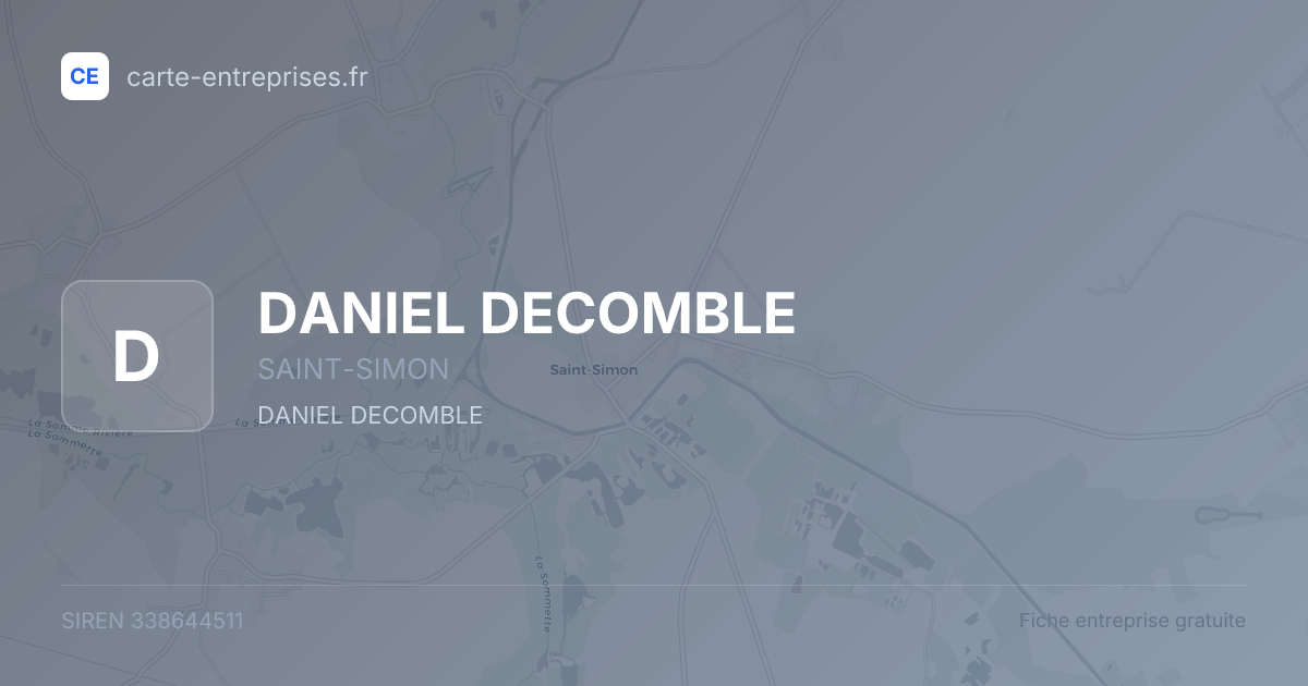 DANIEL DECOMBLE — 338644511 — fiche entreprise