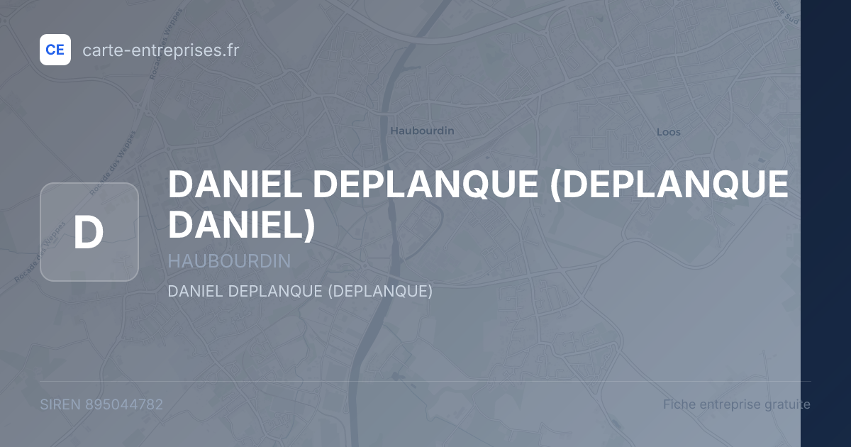 DANIEL DEPLANQUE (DEPLANQUE DANIEL) — 895044782 — fiche entreprise