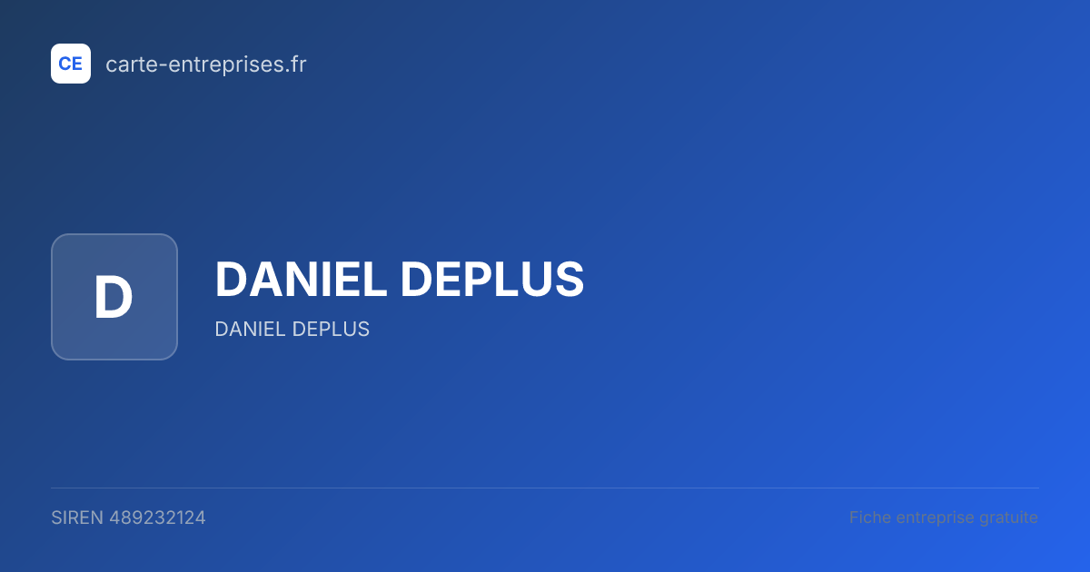 DANIEL DEPLUS — 489232124 — fiche entreprise