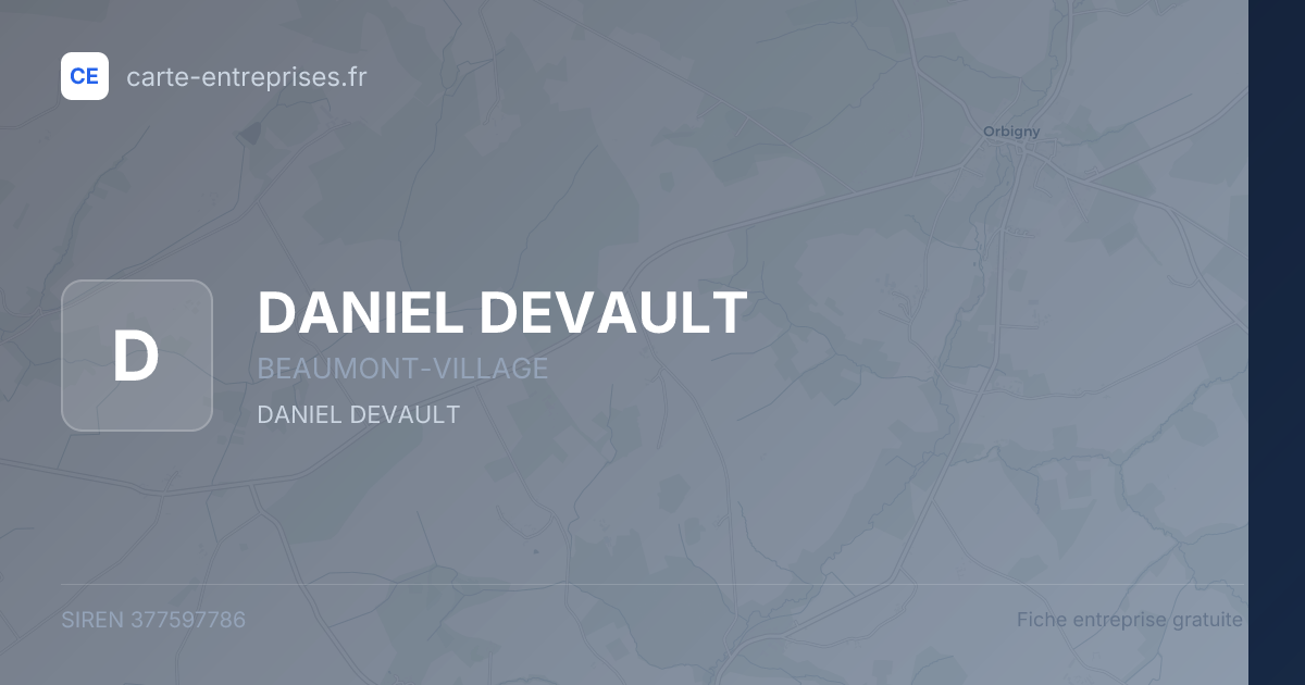 DANIEL DEVAULT — 377597786 — fiche entreprise