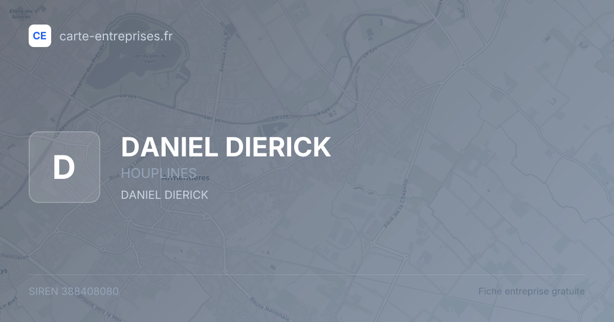DANIEL DIERICK — 388408080 — fiche entreprise