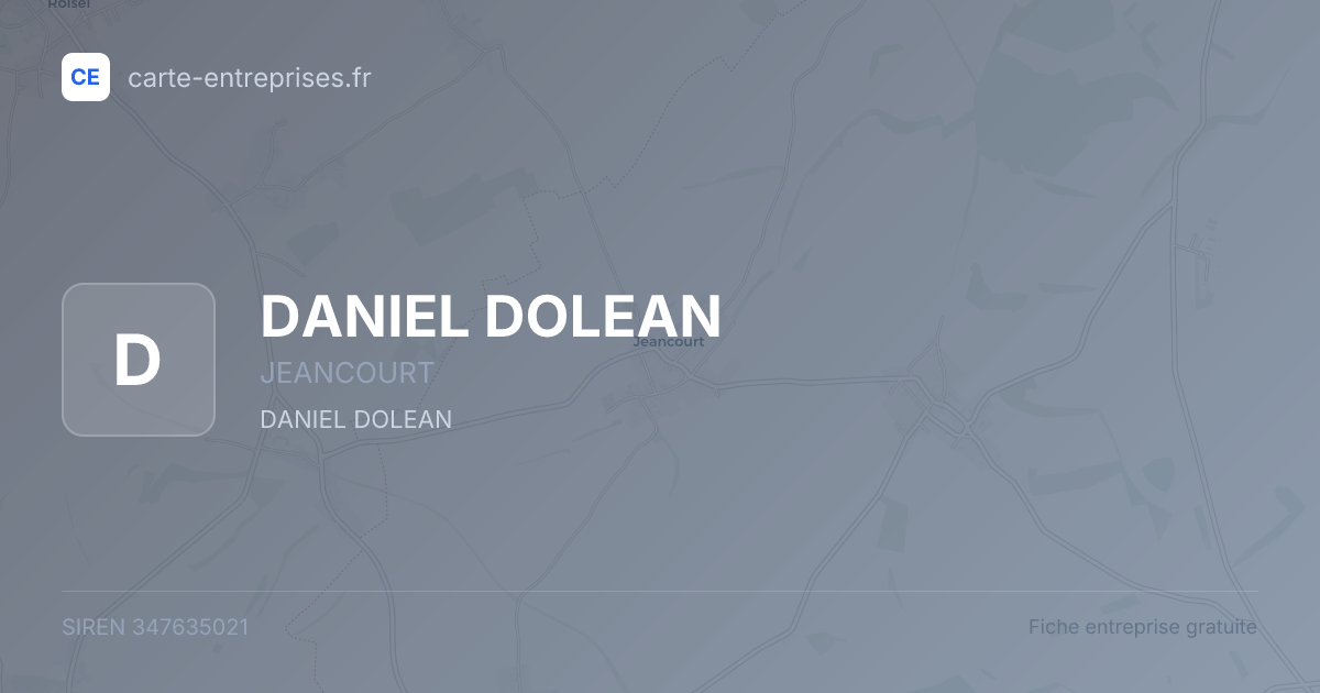 DANIEL DOLEAN — 347635021 — fiche entreprise
