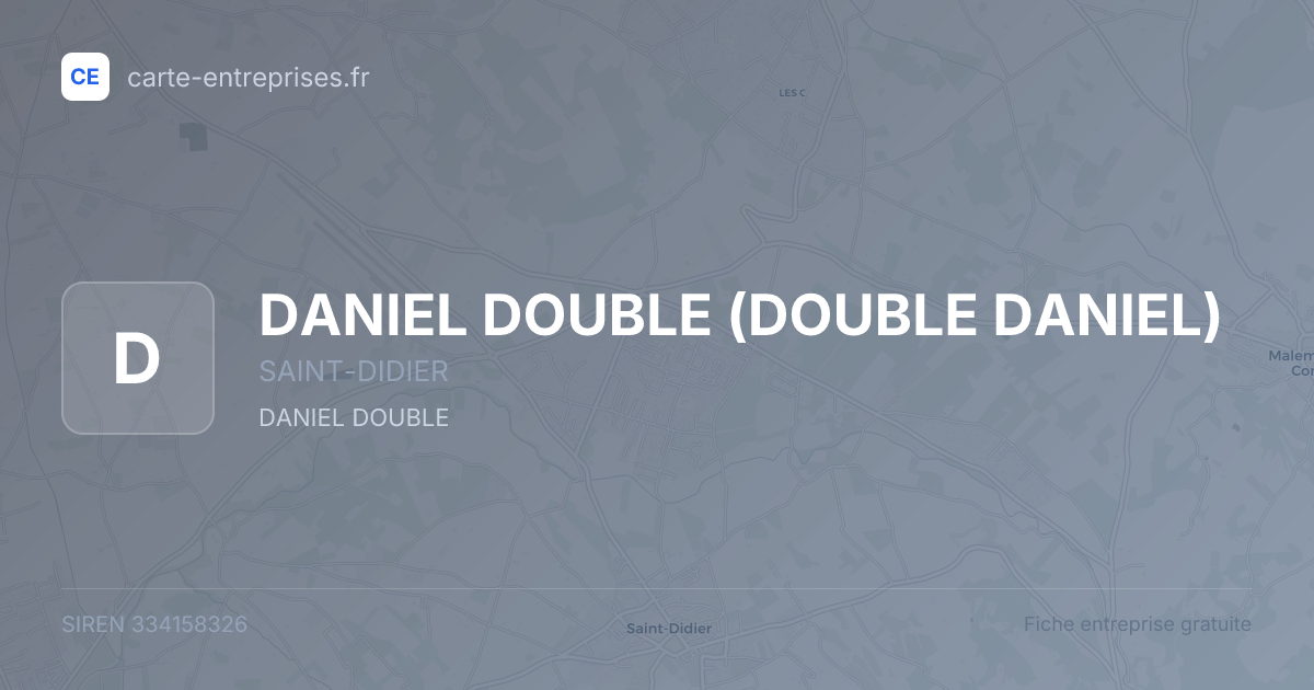 DANIEL DOUBLE (DOUBLE DANIEL) — 334158326 — fiche entreprise