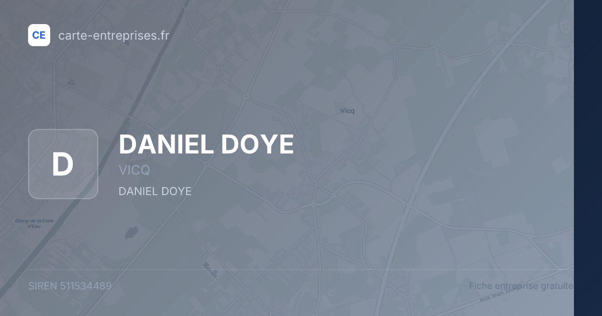 DANIEL DOYE — 511534489 — fiche entreprise