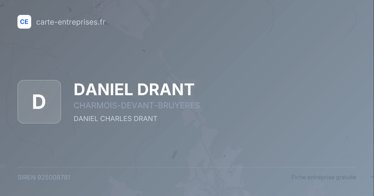 DANIEL DRANT — 925008781 — fiche entreprise