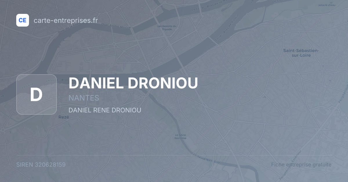 DANIEL DRONIOU — 320628159 — fiche entreprise