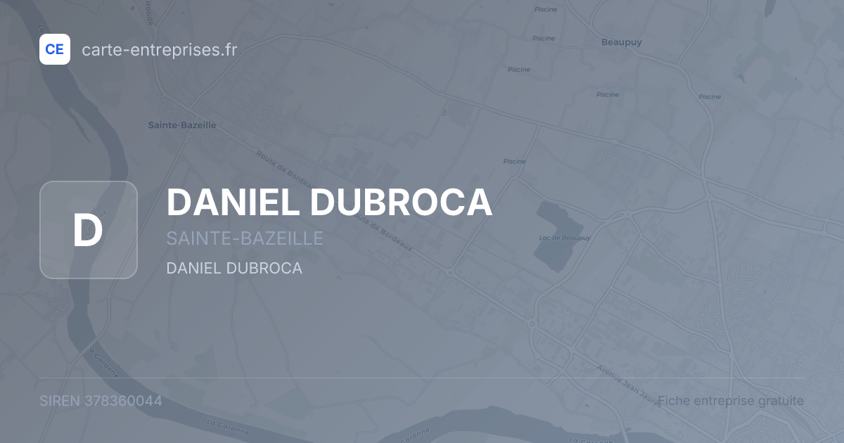 DANIEL DUBROCA — 378360044 — fiche entreprise