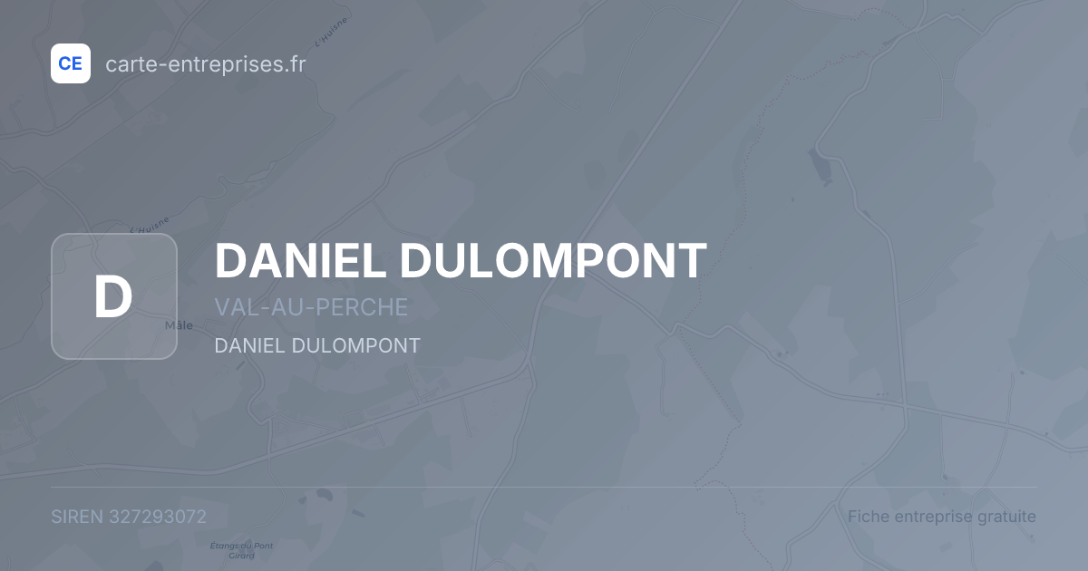 DANIEL DULOMPONT — 327293072 — fiche entreprise
