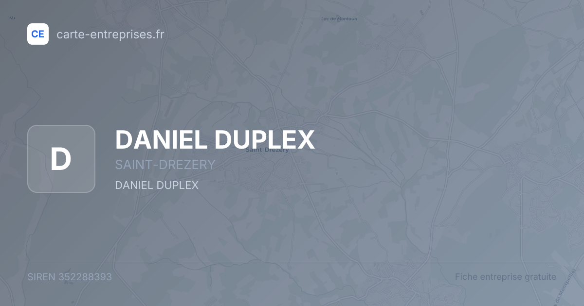 DANIEL DUPLEX — 352288393 — fiche entreprise