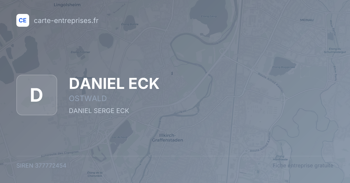 DANIEL ECK — 377772454 — fiche entreprise