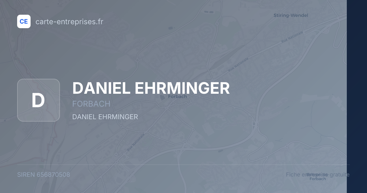 DANIEL EHRMINGER — 656870508 — fiche entreprise