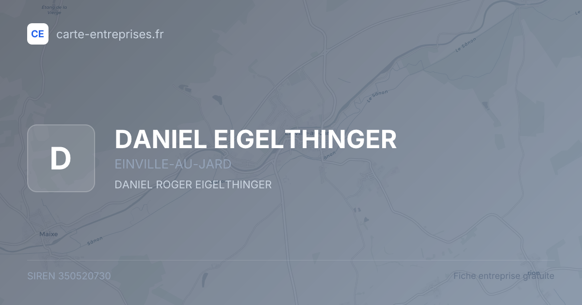 DANIEL EIGELTHINGER — 350520730 — fiche entreprise