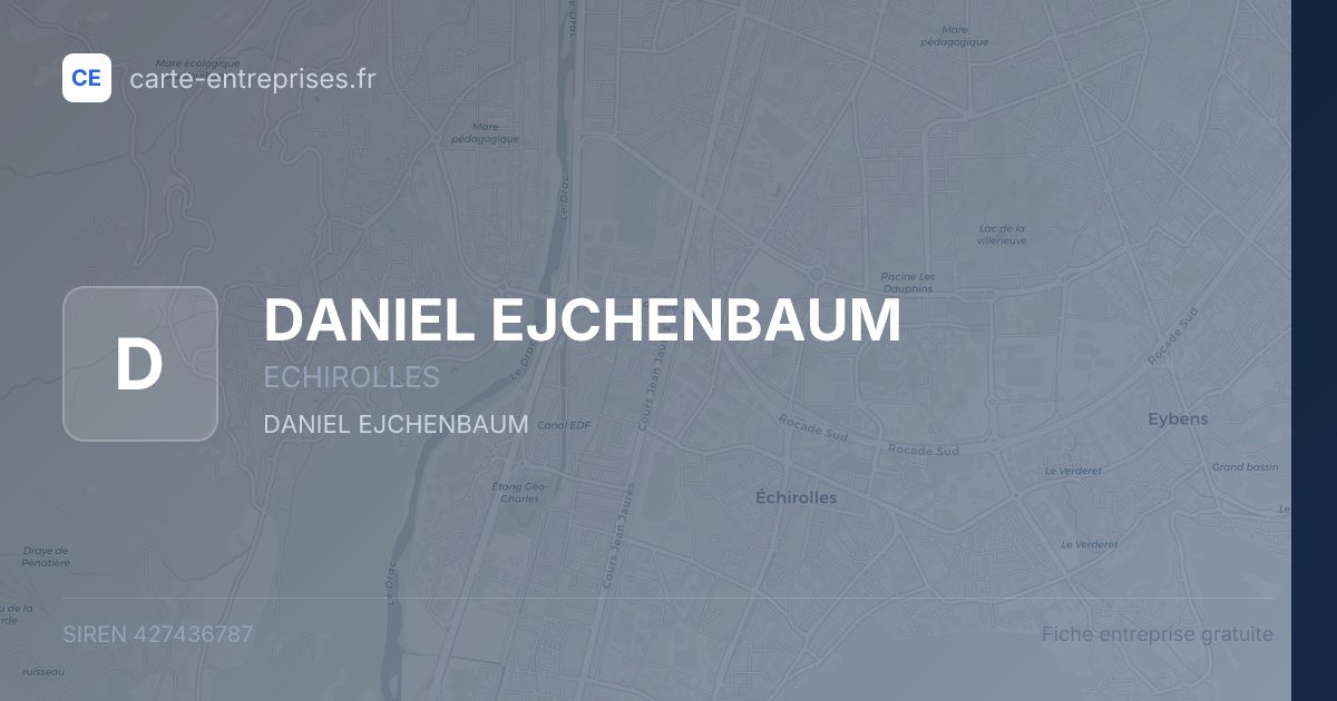 DANIEL EJCHENBAUM — 427436787 — fiche entreprise