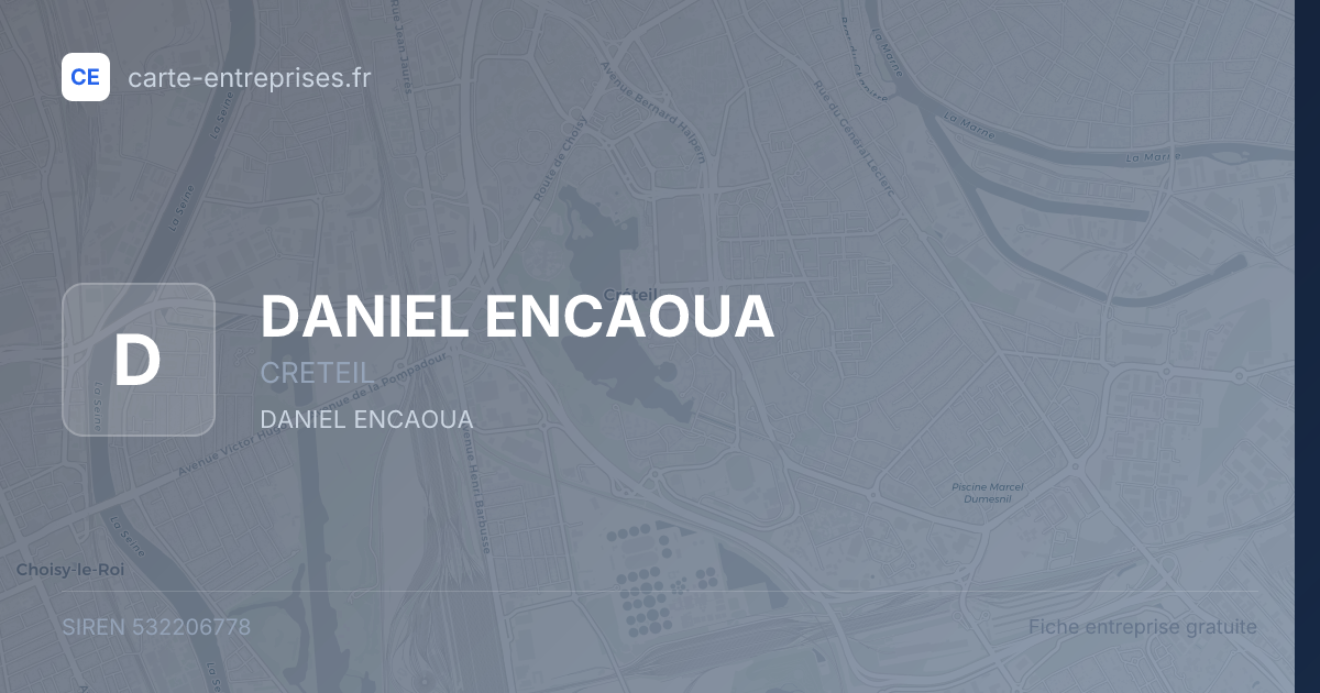 DANIEL ENCAOUA — 532206778 — fiche entreprise
