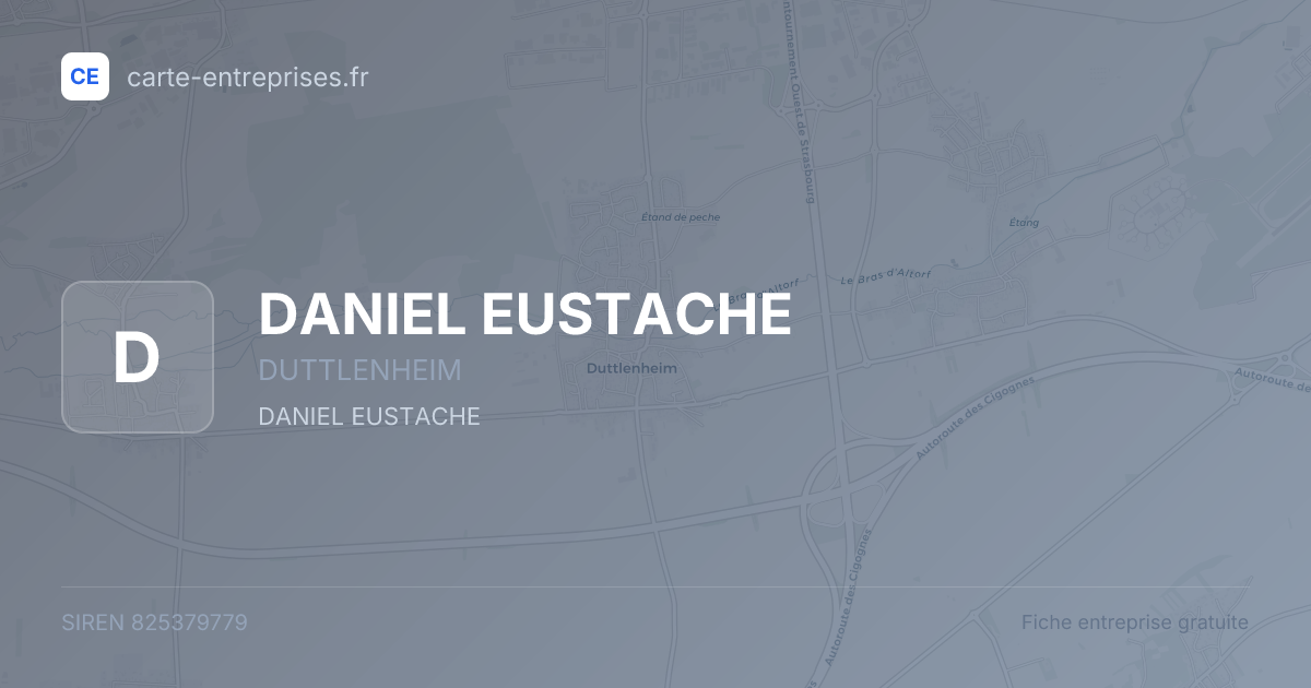 DANIEL EUSTACHE — 825379779 — fiche entreprise