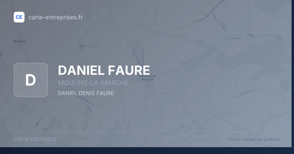 DANIEL FAURE — 330299652 — fiche entreprise
