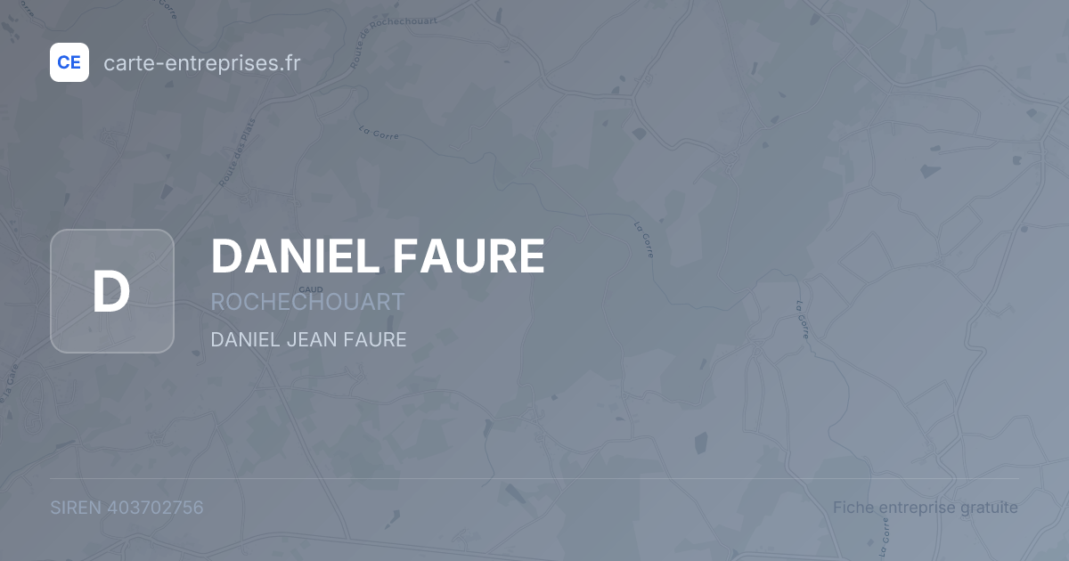 DANIEL FAURE — 403702756 — fiche entreprise