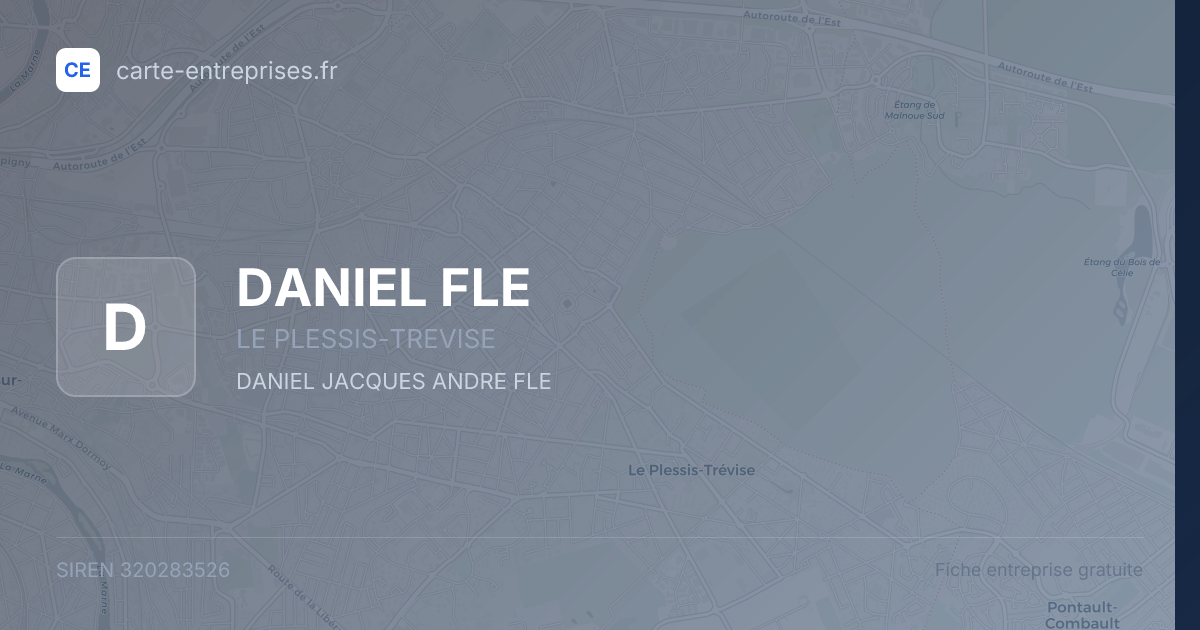 DANIEL FLE — 320283526 — fiche entreprise