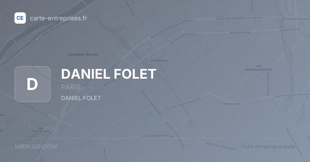 DANIEL FOLET — 320121734 — fiche entreprise