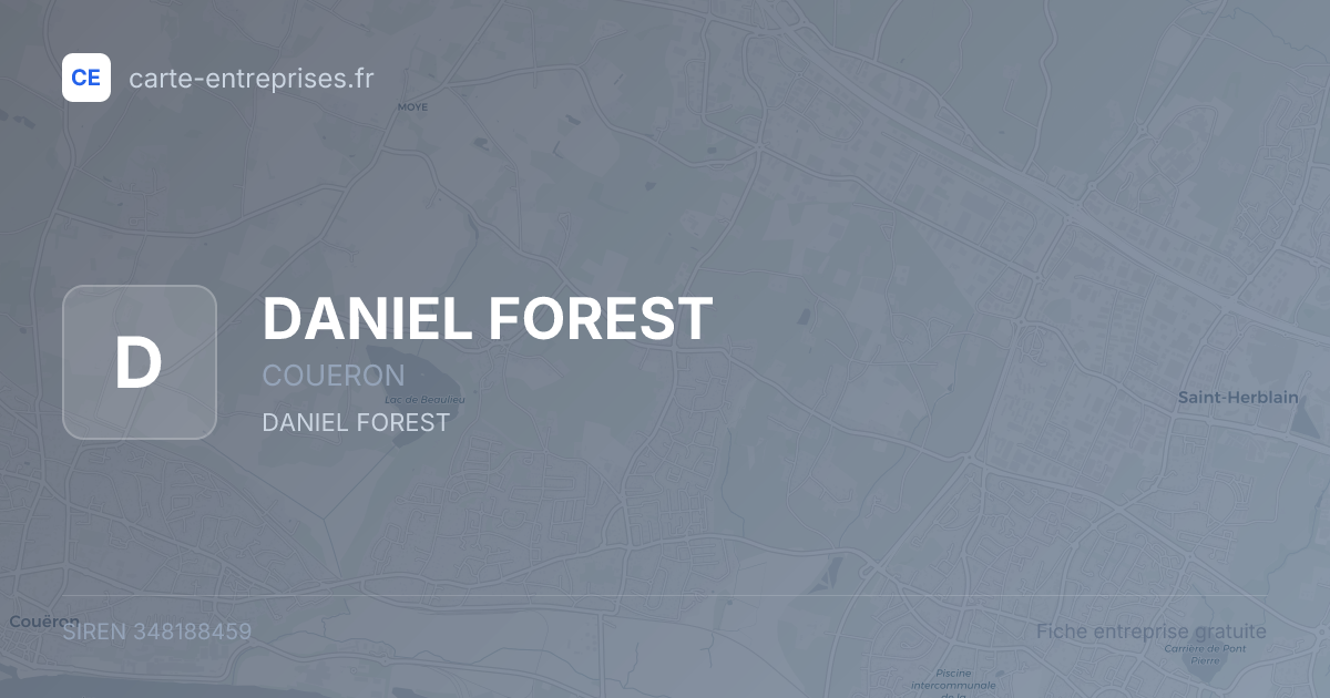 DANIEL FOREST — 348188459 — fiche entreprise