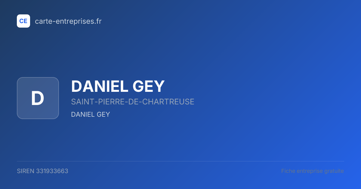 DANIEL GEY — 331933663 — fiche entreprise