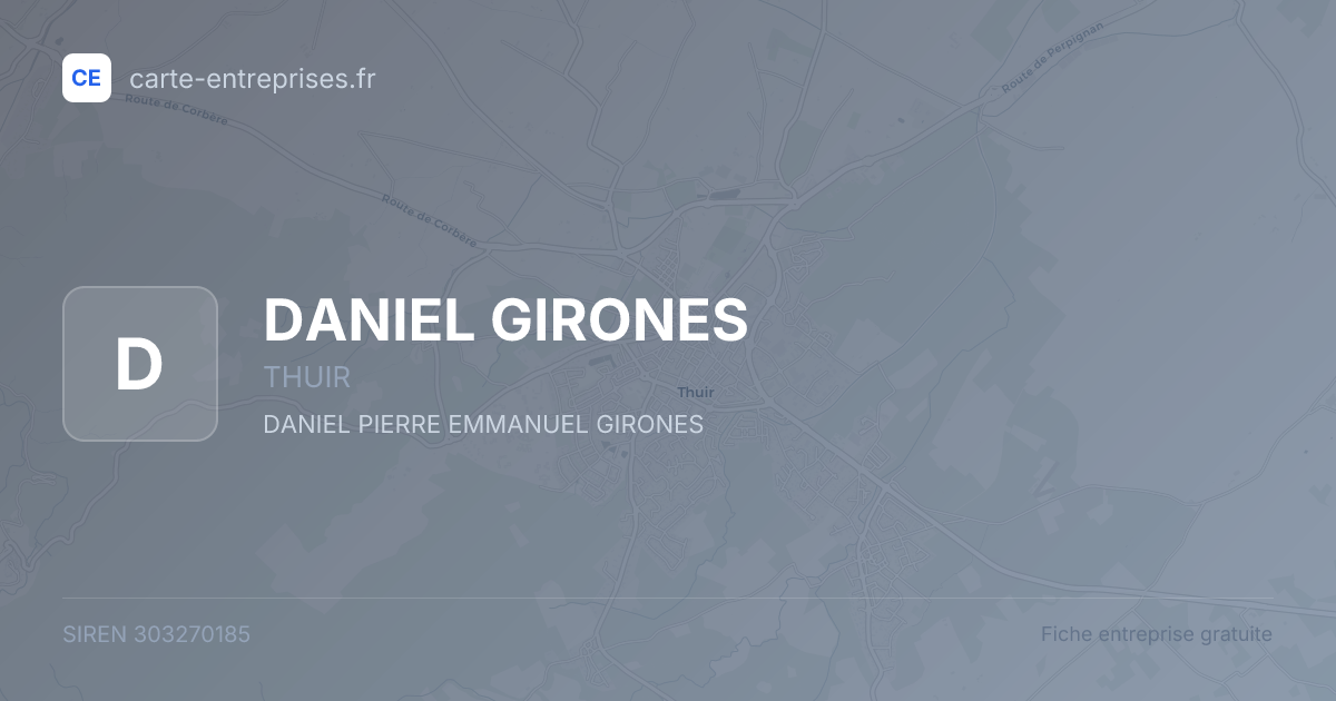 DANIEL GIRONES — 303270185 — fiche entreprise