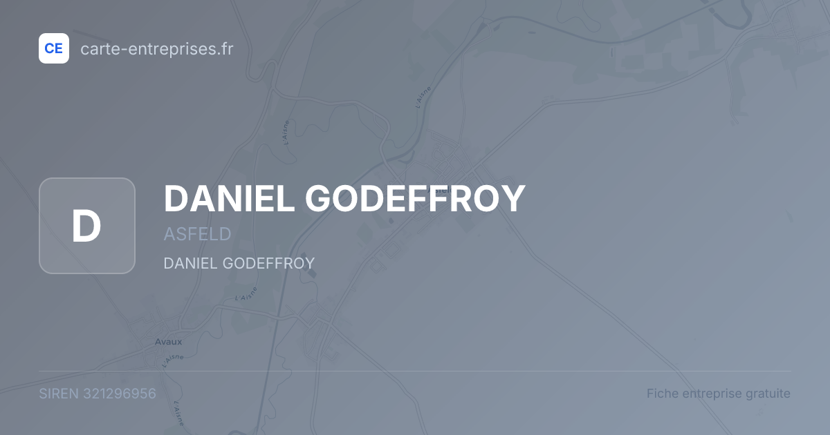 DANIEL GODEFFROY — 321296956 — fiche entreprise