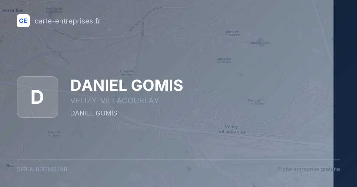 DANIEL GOMIS — 830148748 — fiche entreprise