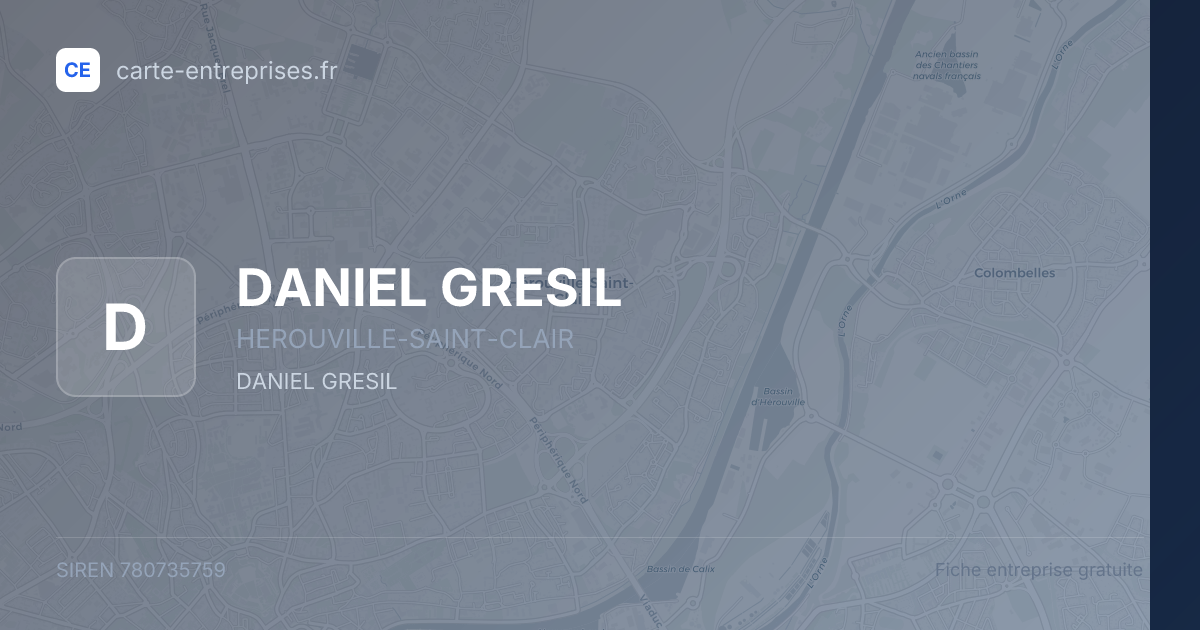 DANIEL GRESIL — 780735759 — fiche entreprise