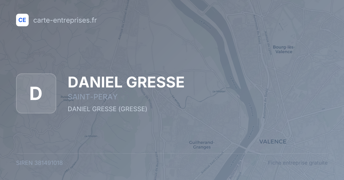 DANIEL GRESSE — 381491018 — fiche entreprise