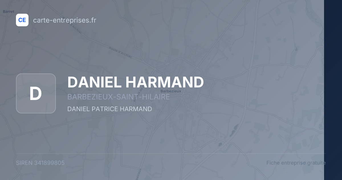 DANIEL HARMAND — 341899805 — fiche entreprise