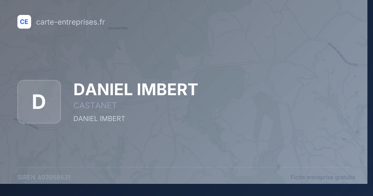 DANIEL IMBERT — 403958531 — fiche entreprise