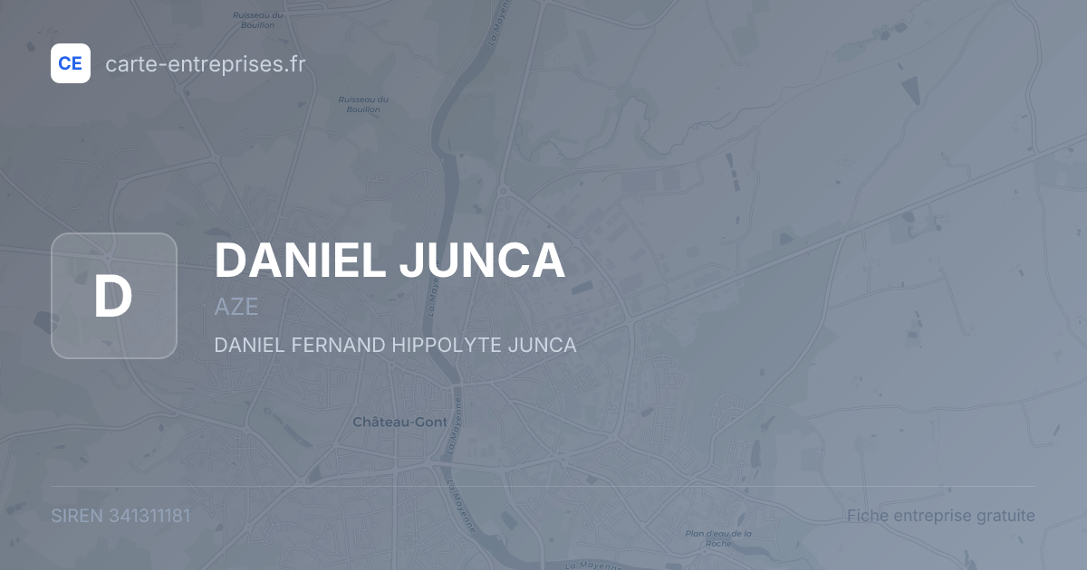 DANIEL JUNCA — 341311181 — fiche entreprise