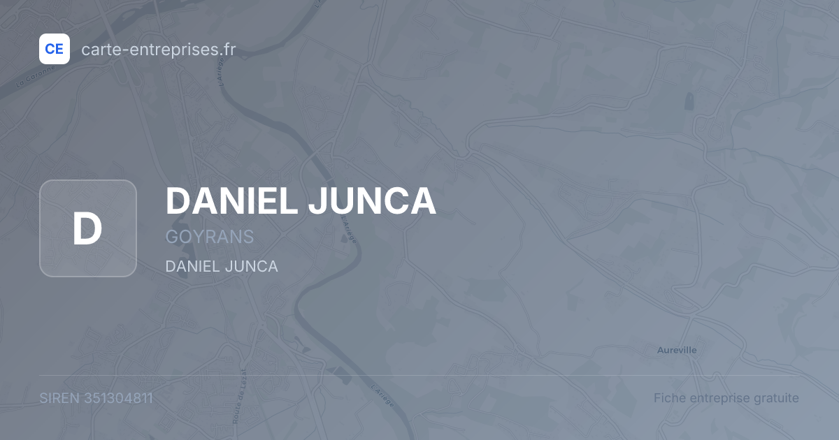 DANIEL JUNCA — 351304811 — fiche entreprise