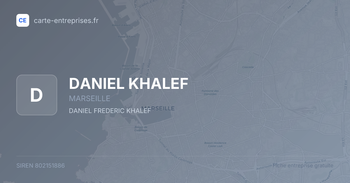 DANIEL KHALEF — 802151886 — fiche entreprise