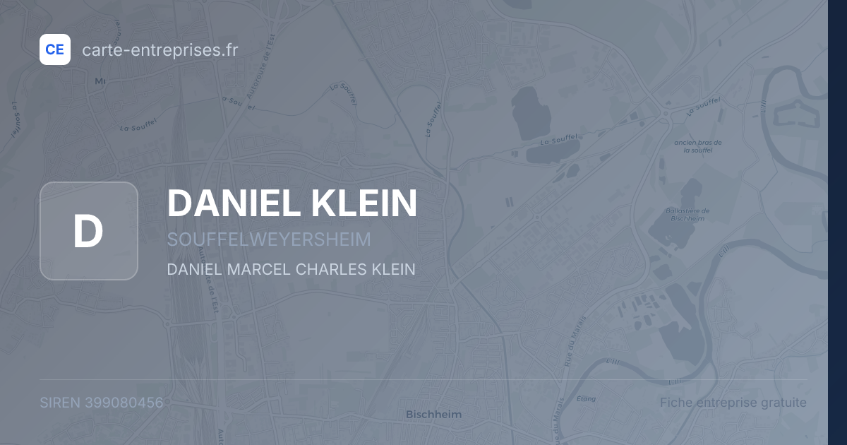 DANIEL KLEIN — 399080456 — fiche entreprise