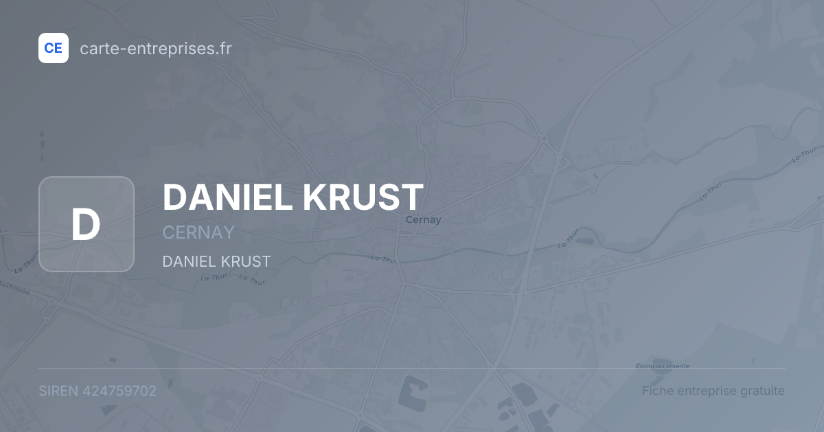 DANIEL KRUST — 424759702 — fiche entreprise