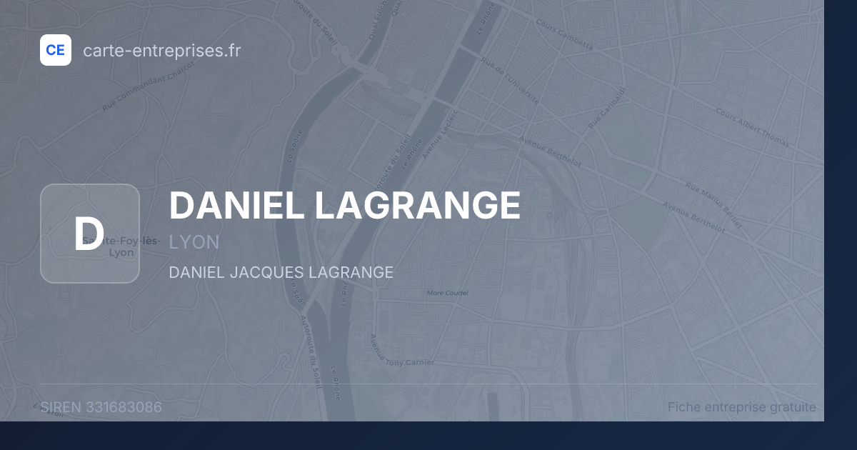DANIEL LAGRANGE — 331683086 — fiche entreprise