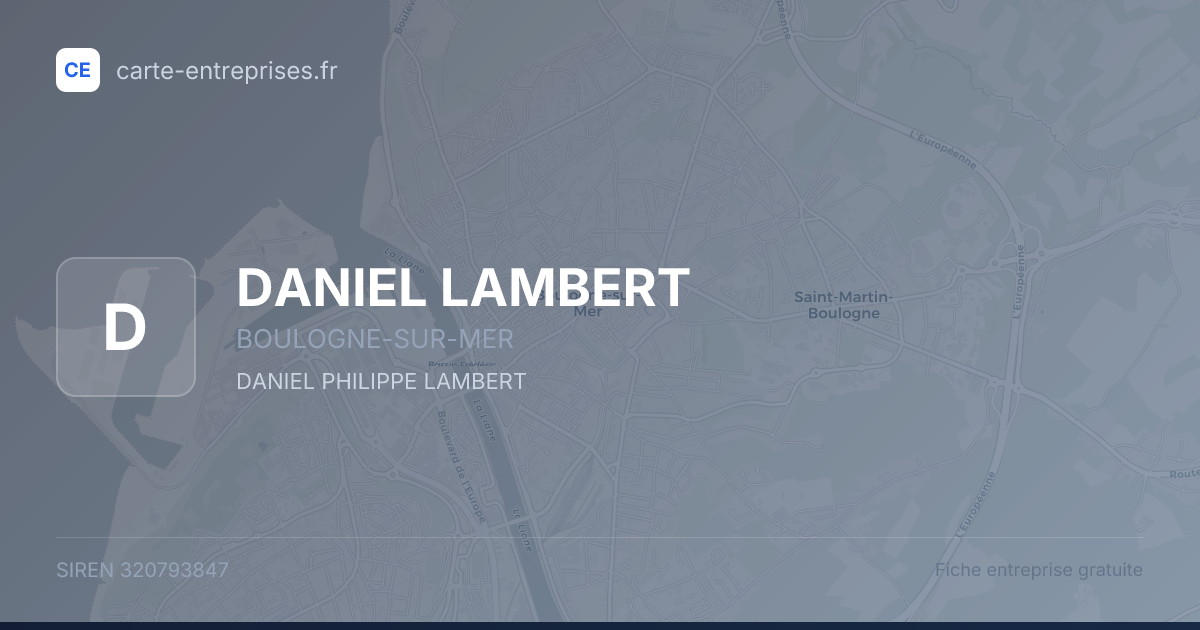 DANIEL LAMBERT — 320793847 — fiche entreprise