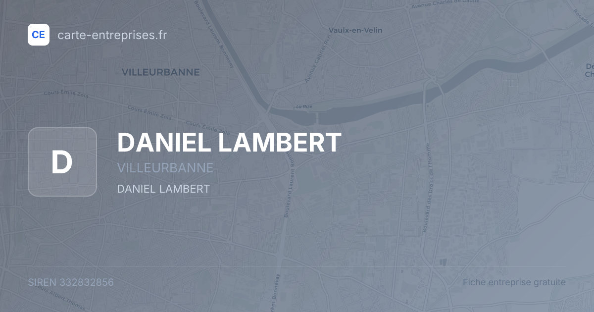 DANIEL LAMBERT — 332832856 — fiche entreprise