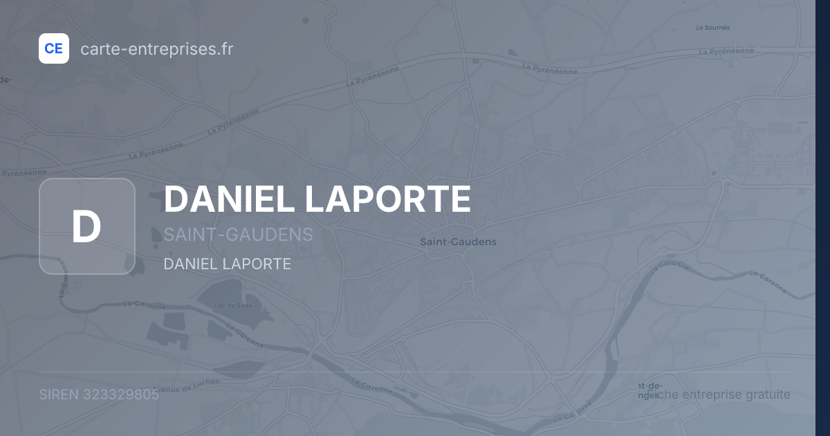 DANIEL LAPORTE — 323329805 — fiche entreprise