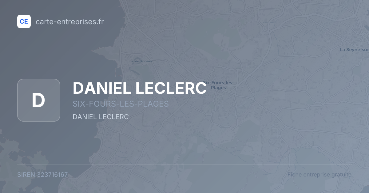 DANIEL LECLERC — 323716167 — fiche entreprise