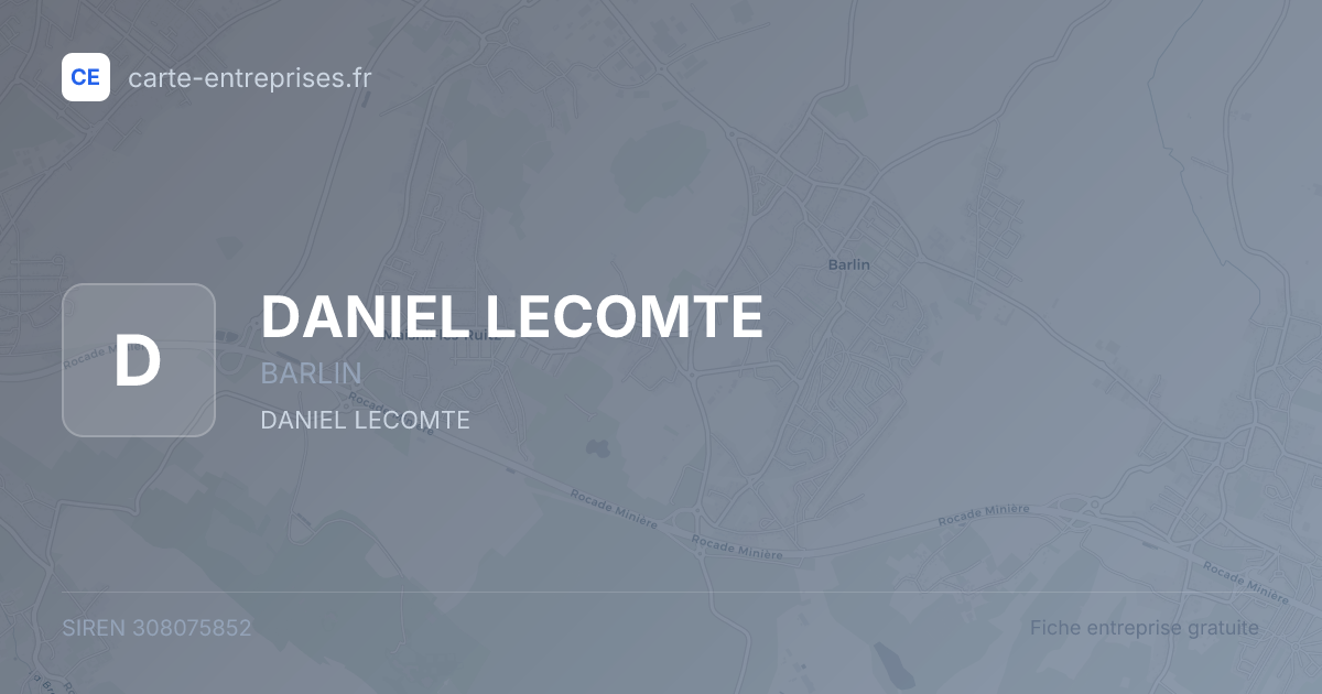 DANIEL LECOMTE — 308075852 — fiche entreprise