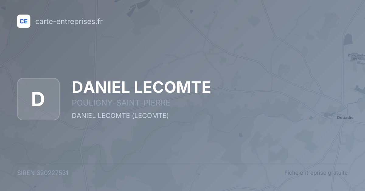 DANIEL LECOMTE — 320227531 — fiche entreprise