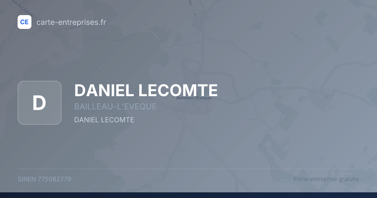 DANIEL LECOMTE — 775082779 — fiche entreprise