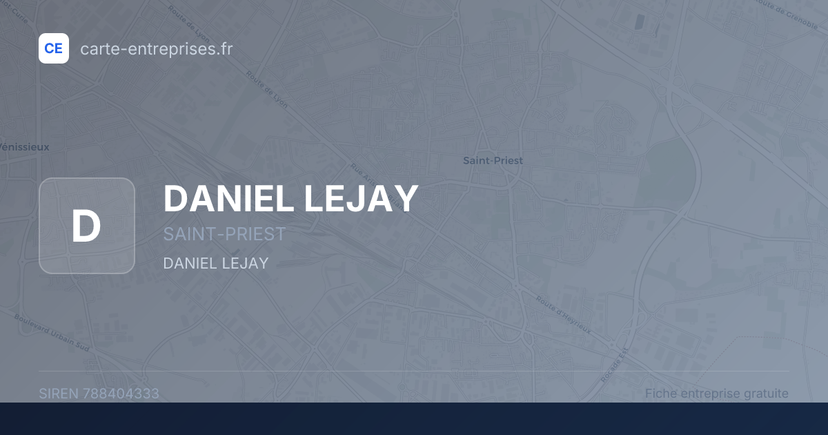 DANIEL LEJAY — 788404333 — fiche entreprise