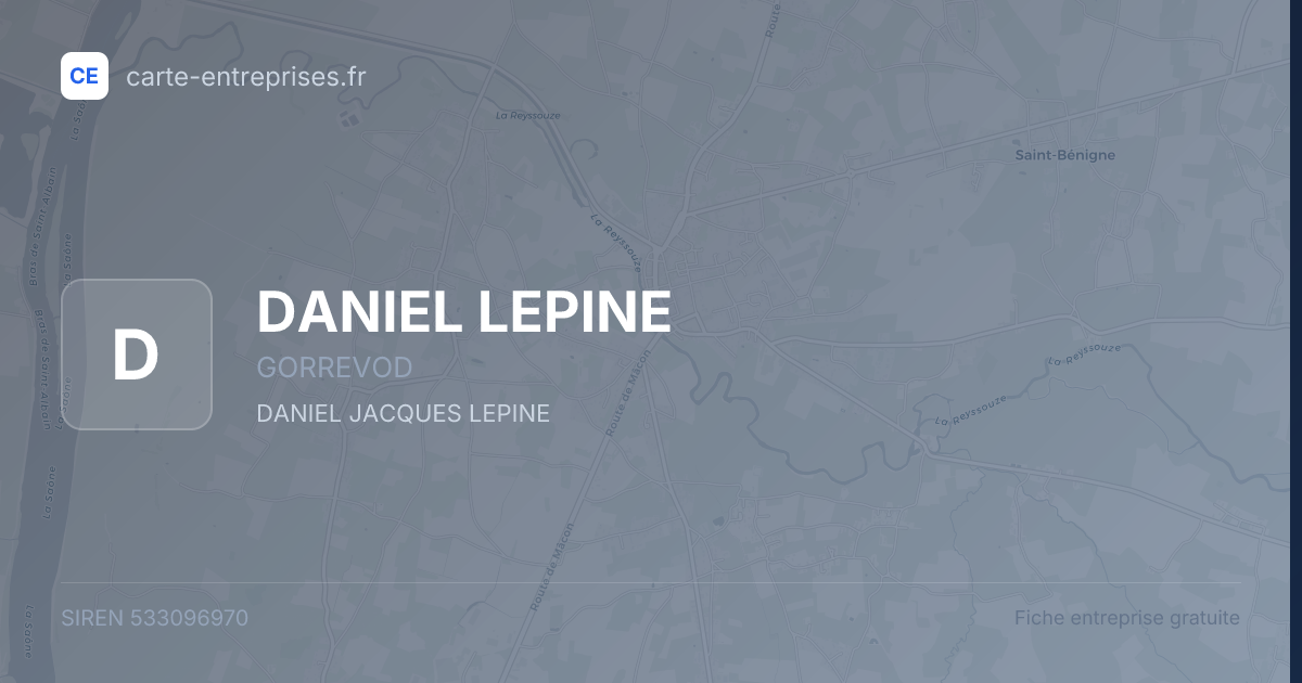 DANIEL LEPINE — 533096970 — fiche entreprise