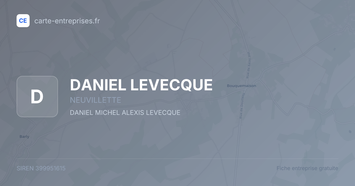 DANIEL LEVECQUE — 399951615 — fiche entreprise